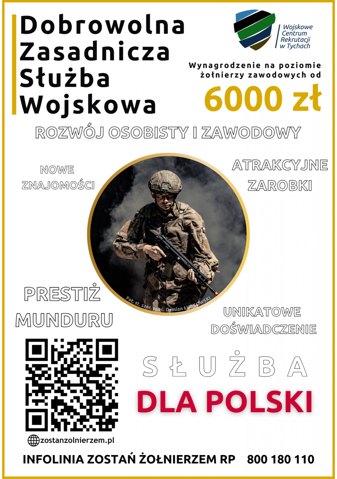 Plakat informacyjny w środkowej części w okrągłej ramce zdjęcie żołnieża z karabinem w ręce